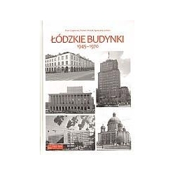 Łódzkie budynki 1945-1970