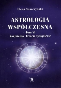 Astrologia współczesna Tom...