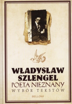 Władysław Szlengel. Poeta...